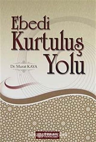 Ebedi Kurtuluş Yolu