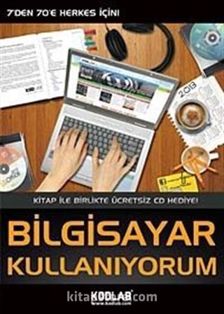 Bilgisayar Kullanıyorum