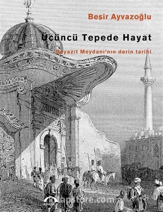 Üçüncü Tepede Hayat