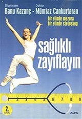 Sağlıklı Zayıflayın