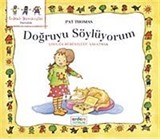 Doğruyu Söylüyorum