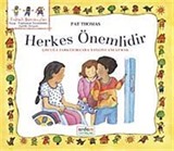 Herkes Önemlidir