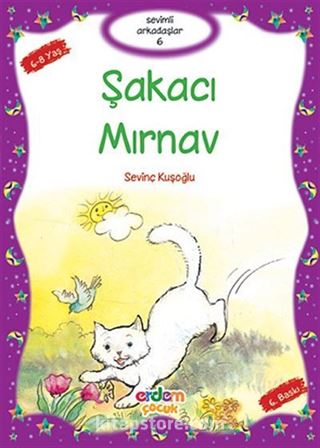 Şakacı Mırnav / Sevimli Arkadaşlar -6