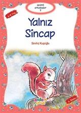 Yalnız Sincap / Sevimli Arkadaşlar -7