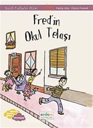 Fred'in Okul Telaşı