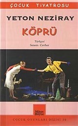 Köprü / Çocuk Tiyatrosu