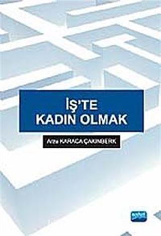 İş'te Kadın Olmak