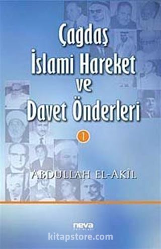 Çağdaş İslami Hareket ve Davet Önderleri 1