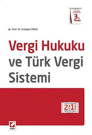 Vergi Hukuku ve Türk Vergi Sistemi