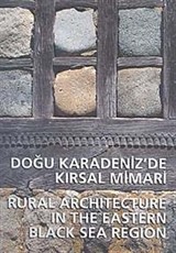 Doğu Karadeniz'de Kırsal Mimari