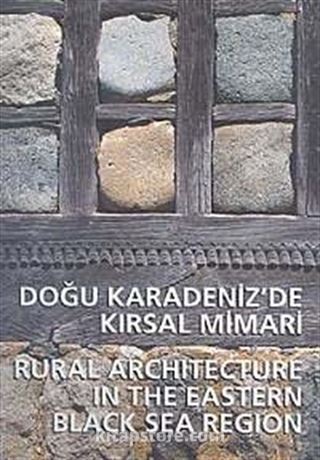 Doğu Karadeniz'de Kırsal Mimari