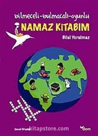 Bilmeceli-Bulmacalı-Oyunlu Namaz Kitabım