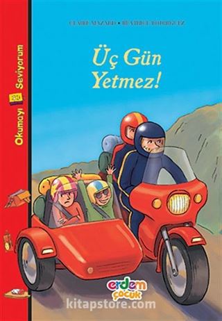 Üç Gün Yetmez!