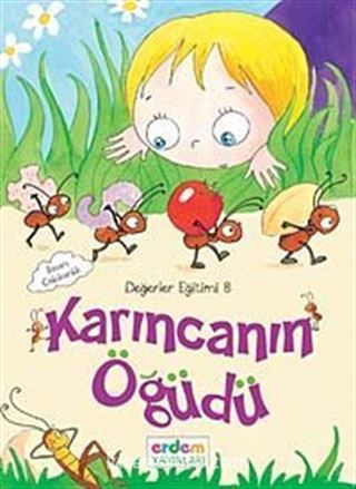 Karıncanın Öğüdü / Değerler Eğitimi -8