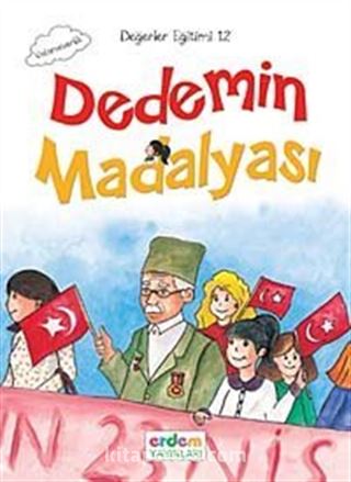 Dedemin Madalyası / Değerler Eğitimi -12