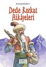 Dede Korkut Hikayeleri / İlk Gençlik Klasikleri -1