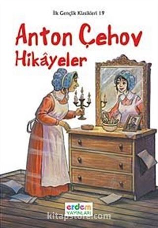 Anton Çehov Hikayeler / İlk Gençlik Klasikleri -19