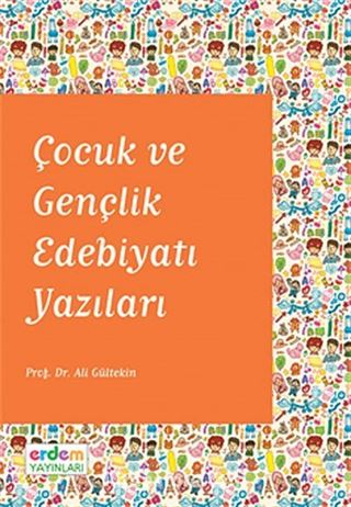 Çocuk ve Gençlik Edebiyatı Yazıları