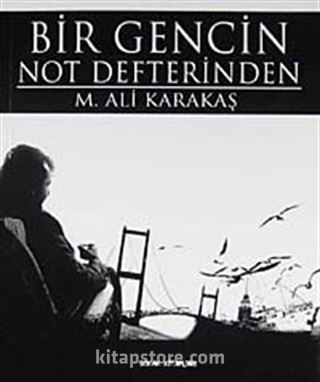 Bir Gencin Not Defterinden