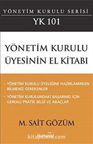 Yönetim Kurulu Üyesinin El Kitabı: YK 101