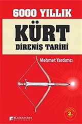 6000 Yıllık Kürt Direniş Tarihi