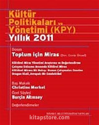 Kültür Politikaları ve Yönetimi Yıllık 2011