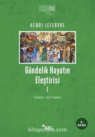 Gündelik Hayatın Eleştirisi 1