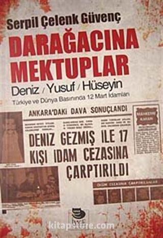 Darağacına Mektuplar