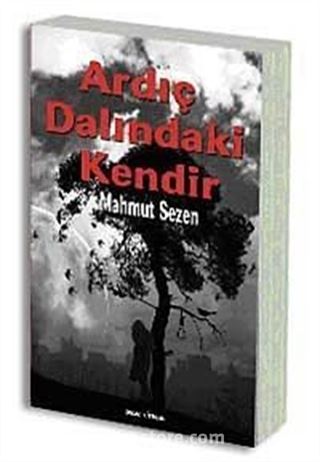 Ardıç Dalındaki Kendir