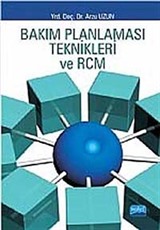 Bakım Planlaması Teknikleri ve RCM