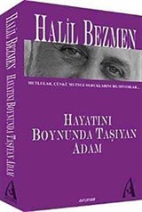 Hayatını Boynunda Taşıyan Adam