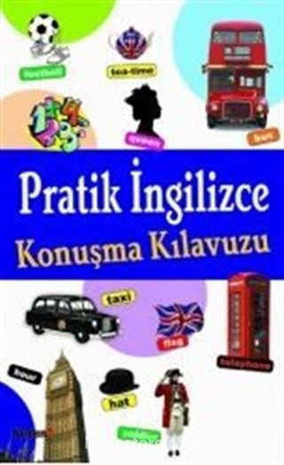 Pratik İngilizce Konuşma Kılavuzu