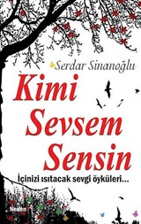 Kimi Sevsem Sensin