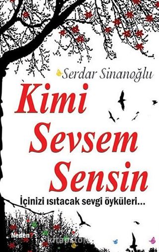 Kimi Sevsem Sensin