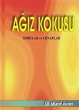 Ağız Kokusu Sorular ve Cevaplar