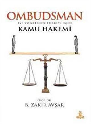 Ombudsman / İyi Yönetilen Türkiye İçin Kamu Hakemi