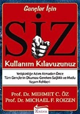 Siz: Kullanım Kılavuzunuz (Gençler İçin)