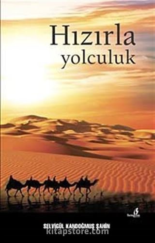 Hızırla Yolculuk