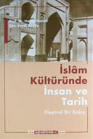 İslam Kültüründe İnsan ve Tarih