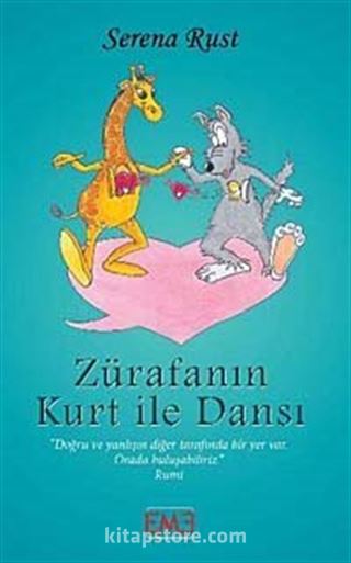 Zürafanın Kurt ile Dansı