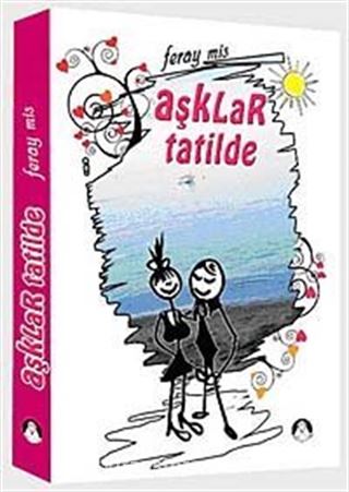 Aşklar Tatilde