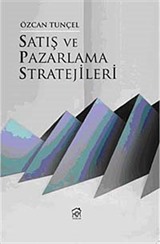 Satış ve Pazarlama Stratejileri