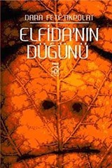 Elfida'nın Düğünü