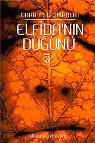 Elfida'nın Düğünü