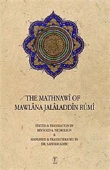 The Mathnawi of Mawlana Jalaladdin Rumi