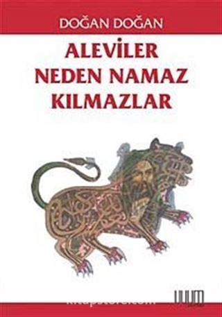 Aleviler Neden Namaz Kılmazlar