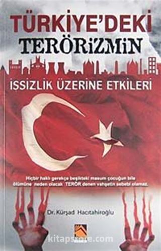 Türkiye'deki Terörizmin İşsizlik Üzerine Etkileri