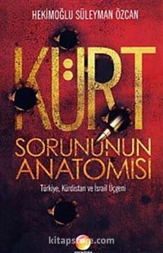 Kürt Sorununun Anotomisi