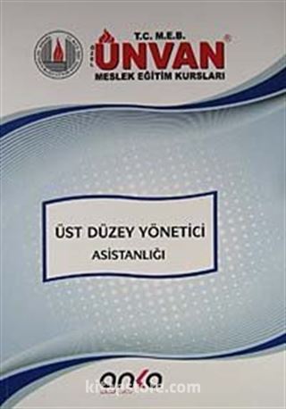 Üst Düzey Yönetici Asistanlığı