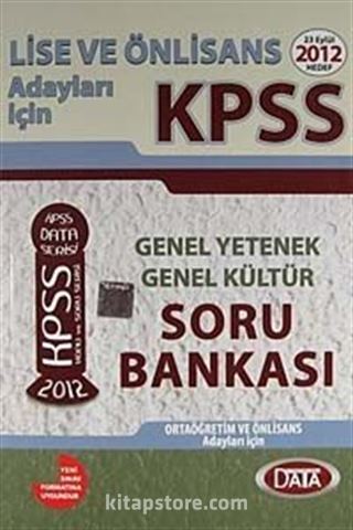 2012 KPSS Genel Yetenek-Genel Kültür Soru Bankası (Ortaöğretim ve Önlisans Adayları İçin)